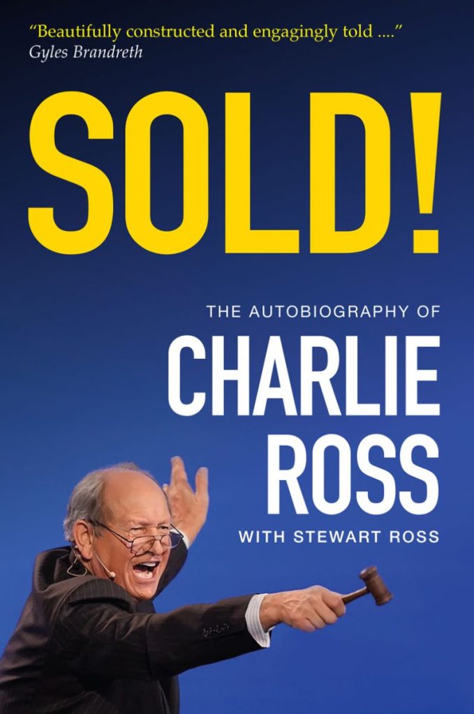 Sold! The autobiography of Charlie Ross